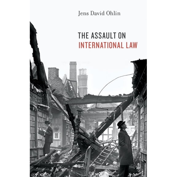 Assault on International Law, (Hardcover)