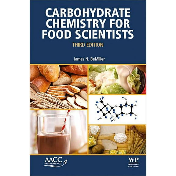 Carbohydrate Chemistry for Food Scientists, (Paperback)