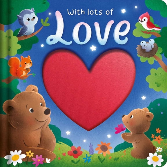 With Lots of Love, (Board Book)