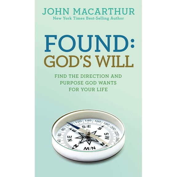 Pre-Owned Found: God's Will (Paperback) 1434702987 9781434702982