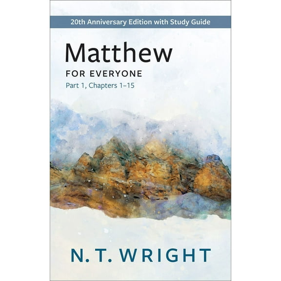 New Testament for Everyone Matthew for Everyone, Part 1, (Paperback)