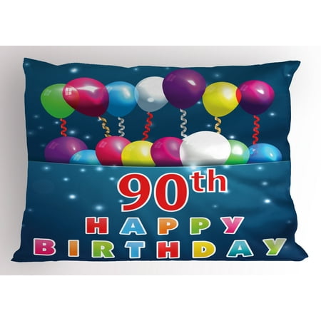 90th Birthday Pillow Sham Joyful Surprise Party Mood with Best Wishes Balloons and Swirls Age Ninety, Decorative Standard Size Printed Pillowcase, 26 X 20 Inches, Multicolor, by (Birthday Wishes For The Best Teacher)