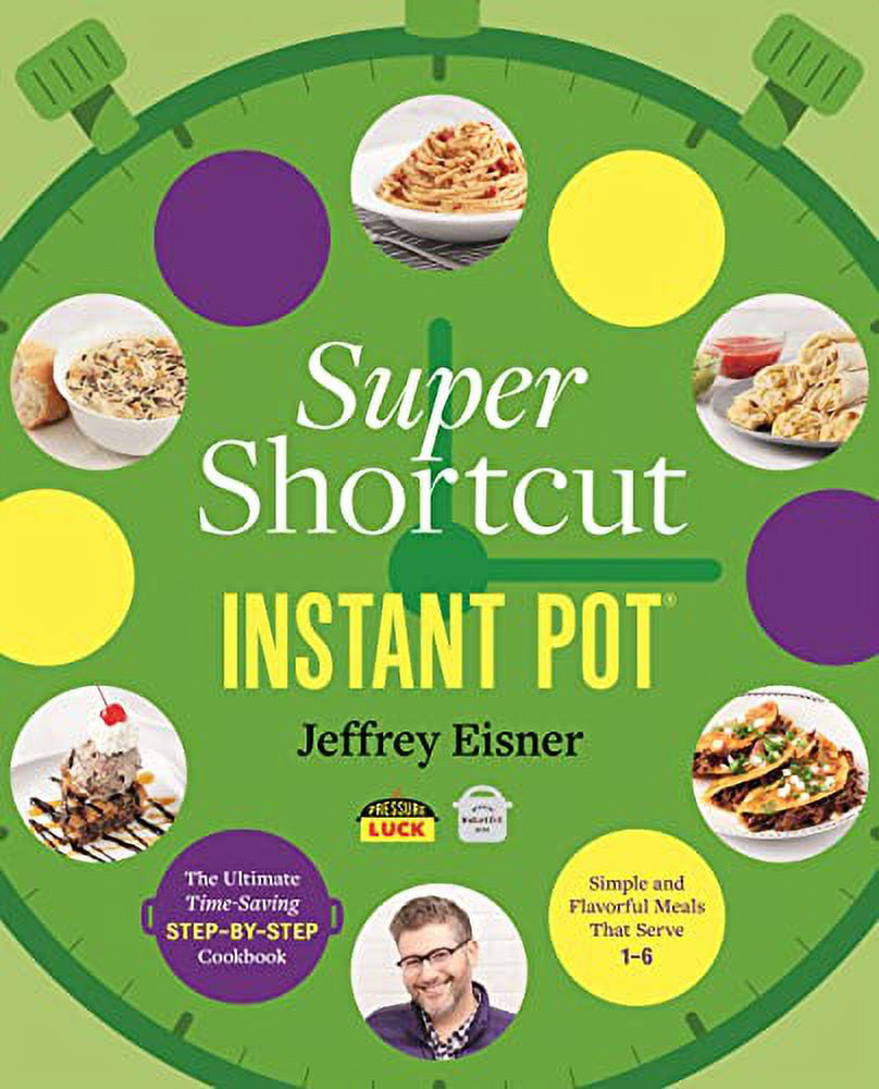 The Ultimate Instant Pot Mini Cookbook: Top 100 Superfast & Delicious  Recipes for all Mini Instant