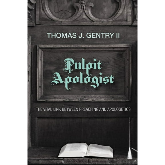 Pulpit Apologist (Paperback)