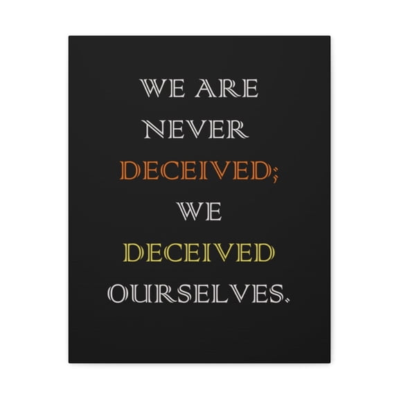 Inspirational Wall Art We Deceived Ourselves Motivation Wall Decor for Home Office Gym Inspiring Success Quote Print Ready to Hang Unframed