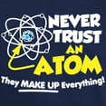 thumbnail image 3 of CafePress - Never Trust An Atom T Shirt - Men's Classic Graphic Cotton T-Shirt, 3 of 4