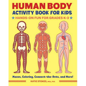 Human Body Activity Book for Kids : Hands-On Fun for Grades K-3 (Paperback)