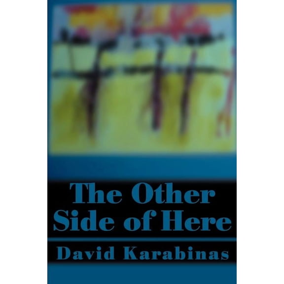 The Other Side of Here, (Paperback)