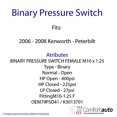 thumbnail image 4 of New Binary Pressure Switch Fits : 2006 - 2008 Kenworth - Peterbilt Remplace 79PSD4-1, 4 of 4