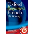 thumbnail image 1 of Pre-Owned Oxford Beginner's French Dictionary (Paperback) 0199298580 9780199298587, 1 of 1