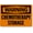 Warning Sign 5, variant on Warning Sign Chemotherapy Storage - 8"x12" Metal Alert Sign for Hospital Pharmacies