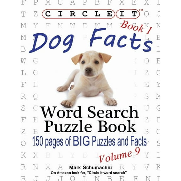 Circle It, Dog Facts, Book 1, Word Search, Puzzle Book, (Paperback)