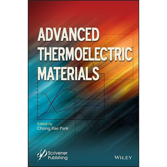 Advanced Thermoelectric Materials, (Hardcover)