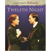 Angle View: Twelfth Night (Oxford School Shakespeare Series) [Paperback - Used]