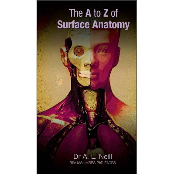 The A to Z of Surface Anatomy (Paperback)