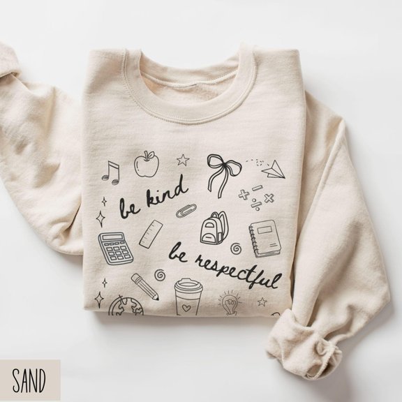 Be Kind Teacher Sweatshirt, Cute Teacher Sweater, Teacher Appreciation, Back To School Teacher Shirt, School Sweatshirt, Teach Kindness All Size S-5Xl