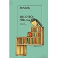 thumbnail image 1 of Libro Biblioteca Publica Tapa Blanda, Autor Ali Smith, Editorial Nordica Libros, 1 of 2