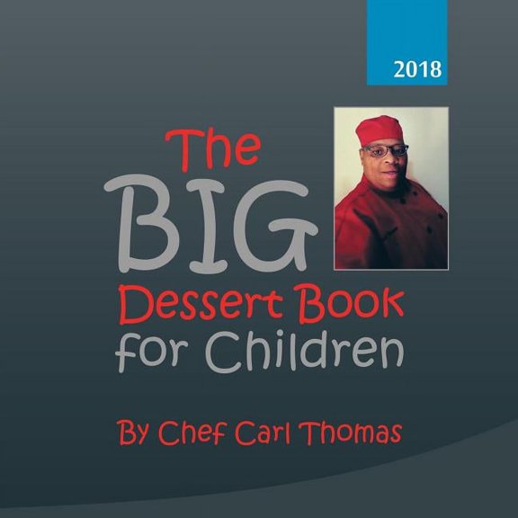 The Big Dessert Book for Children, (Paperback)
