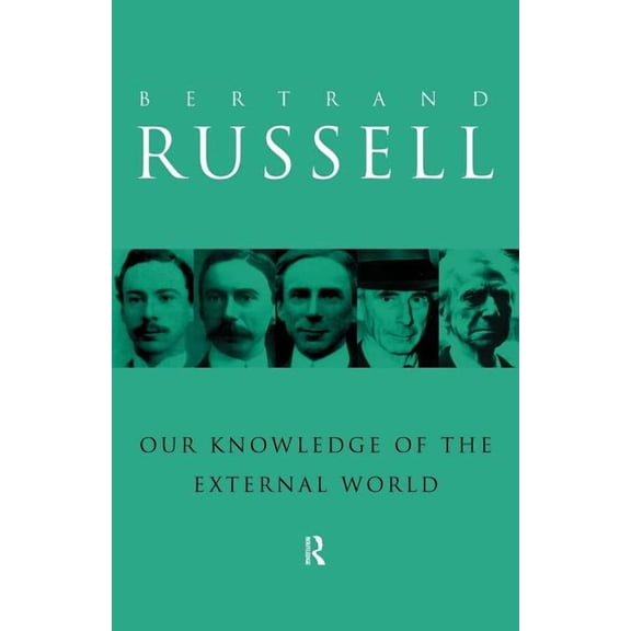 Our Knowledge of the External World, (Paperback)