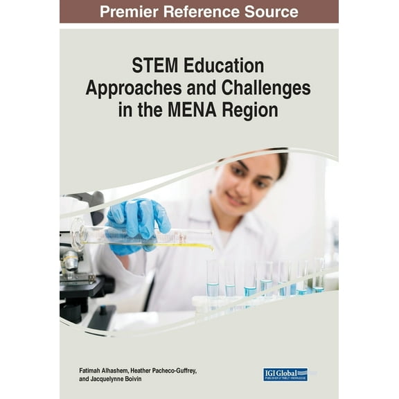 STEM Education Approaches and Challenges in the MENA Region, (Paperback)