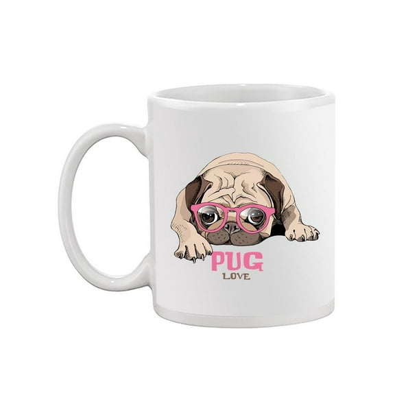 Pug Love With Glasses Mug -Image by Shutterstock,