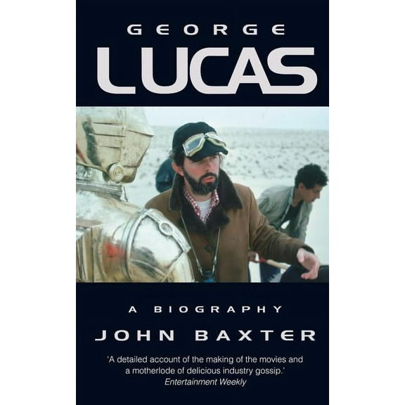 George Lucas: A Biography, (Paperback)