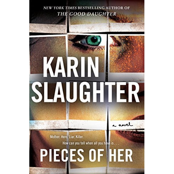 Pre-Owned Pieces of Her (Hardcover) 0062430270 9780062430274