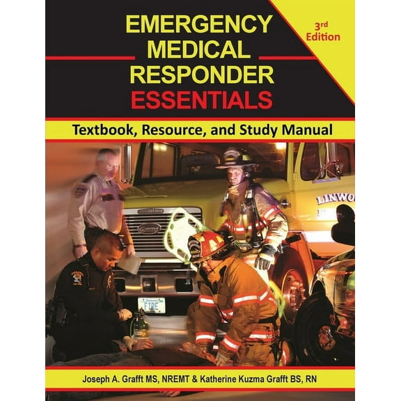 Emergency Medical Responder Essentials 3rd Edition: Textbook, Resource, and Study Manual, (Paperback)