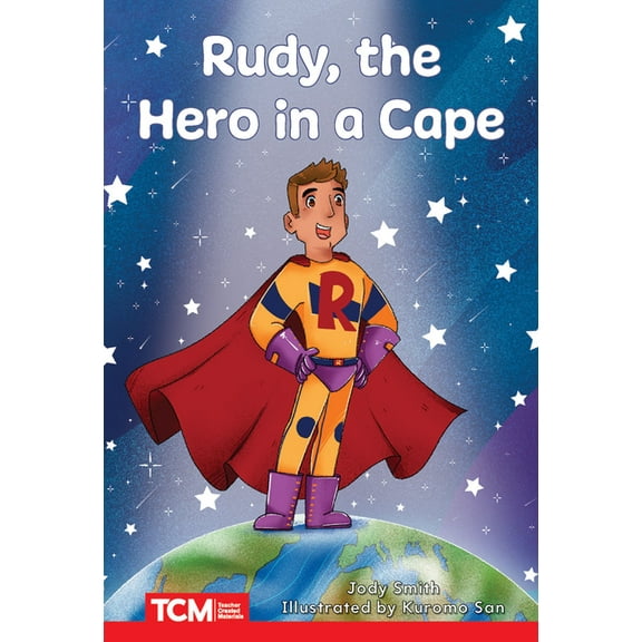 Decodable Books: Read & Succeed Rudy, the Hero in a Cape: Level 2: Book 10, (Paperback)
