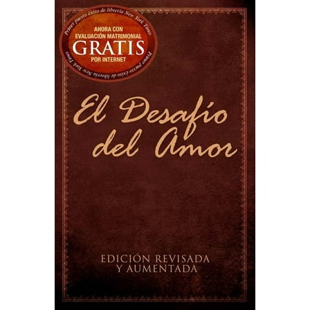 El DesafÃ­o del Amor: EdiciÃ³n Revisada Y Aumentada, (Paperback)