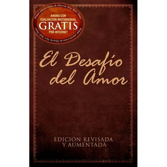 El DesafÃ­o del Amor: EdiciÃ³n Revisada Y Aumentada, (Paperback)