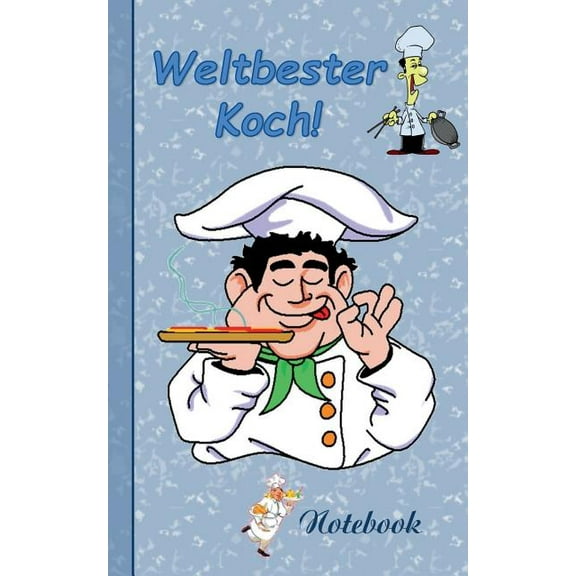 Weltbester Koch: Motiv Notizbuch, Notebook, Einschreibbuch, Tagebuch, Kritzelbuch im praktischen Pocketformat, (Paperback)