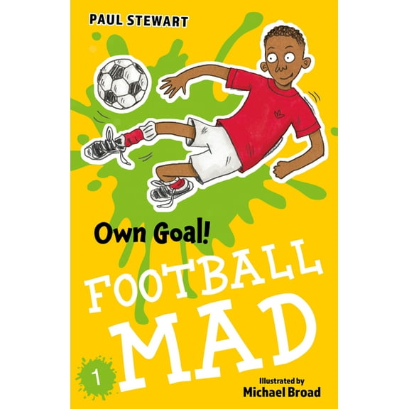 Football Mad Own Goal: Book 1, Book 1, (Paperback)