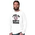 thumbnail image 5 of So Empty Inside Donut Sweet Tooth Long Sleeve TShirt Men Women Brisco Brands L, 5 of 6