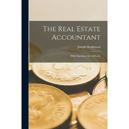 The Real Estate Accountant [microform] : (with Specimen Set of Books) (Paperback)