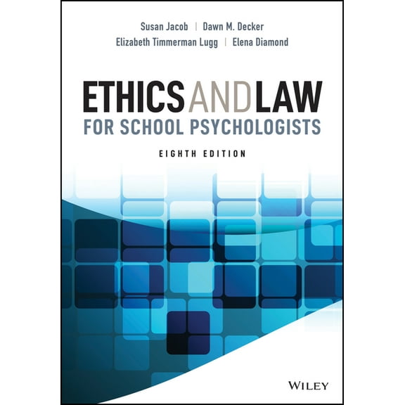 Ethics and Law for School Psychologists, (Hardcover)