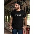 thumbnail image 2 of Its Lit Street Words Men Black T-Shirt, Male Small, 2 of 4