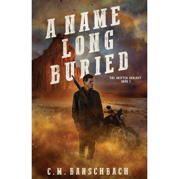 The Drifter Duology A Name Long Buried, Book 2, (Paperback)