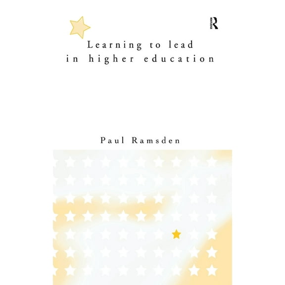 Learning to Lead in Higher Education, (Hardcover)