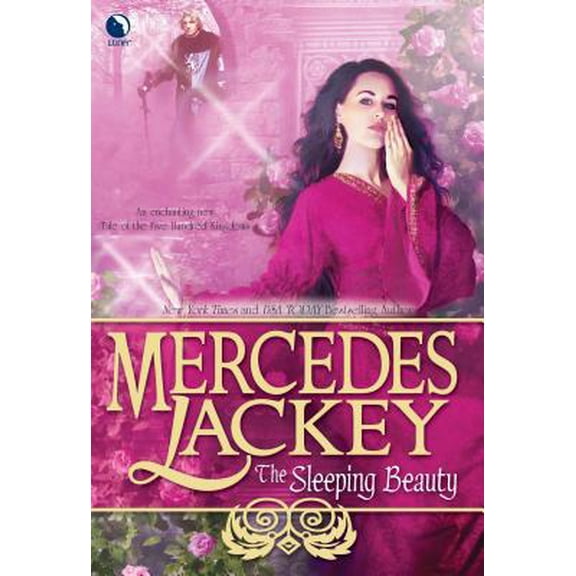 Pre-Owned The Sleeping Beauty: A Fantasy Romance Novel (A Tale of the Five Hundred Kingdoms, 5) (Hardcover) 037380315X 9780373803156