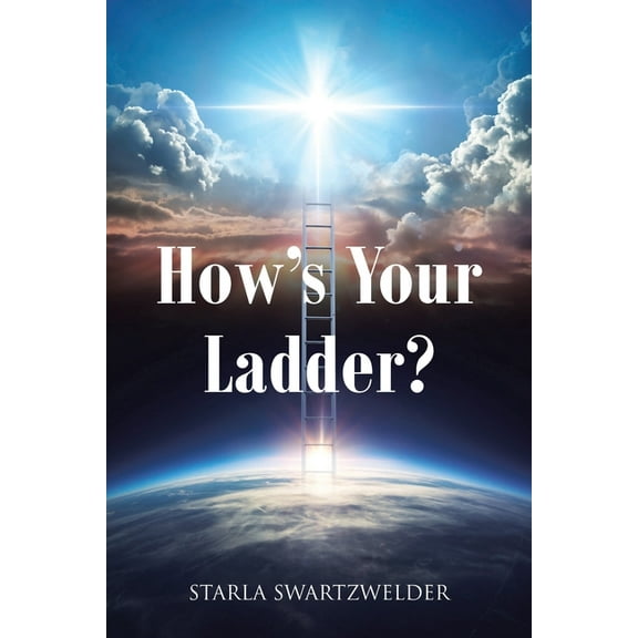 How's Your Ladder?, (Paperback)