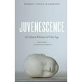 thumbnail image 1 of Juvenescence: une Histoire Culturelle de Notre Ge, 1 of 2