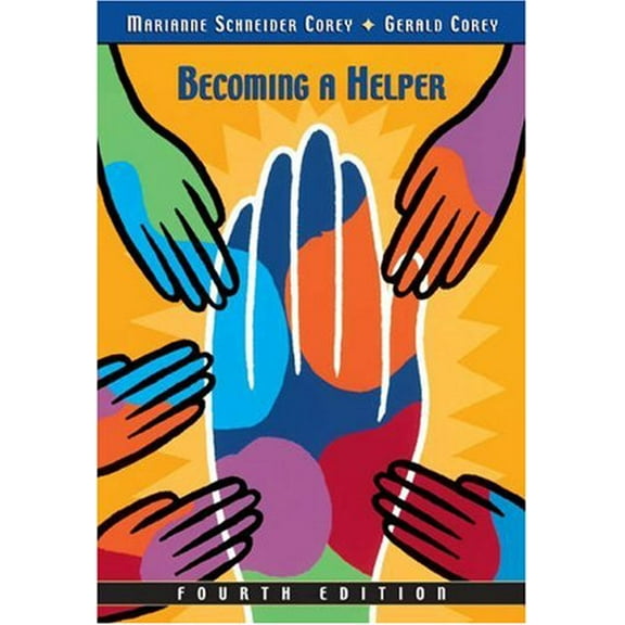 Pre-Owned Becoming a Helper (with InfoTrac) (Paperback) 0534356141 9780534356149