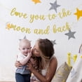 thumbnail image 5 of Love You to the Moon and Back Banner, Wedding Bridal Shower Baby Shower Anniversary Party Decorations Gold Glitter, 5 of 6