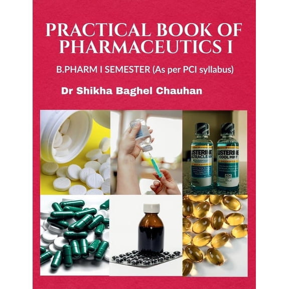 Practical Book of Pharmaceutics I, (Paperback)
