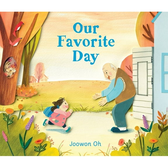 Our Favorite Day, (Hardcover)
