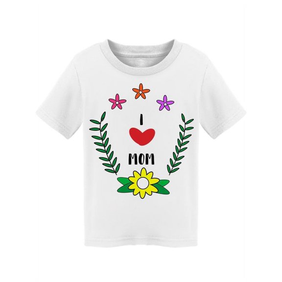 My Mother Deserves The World T-Shirt Toddler -Image by Shutterstock,  2 Toddler