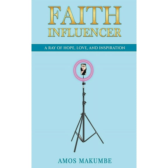 Faith Influencer, (Paperback)
