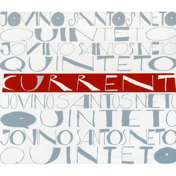 Jovino Santos Neto - Current - Music & Performance - CD