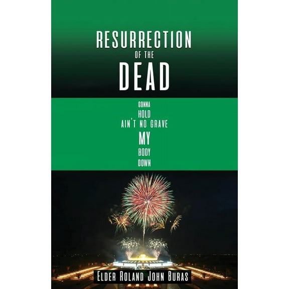 Resurrection of the Dead (Paperback)